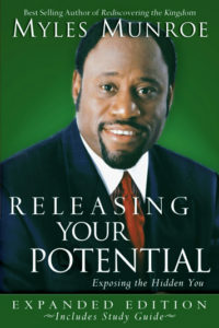 RELEASING YOUR POTENTIAL – MYLES MUNROE (CHAPTER 2)