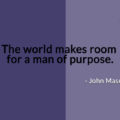 John Mason, World, Room, Space, Opportunity, Man, Purpose,