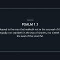 David, King David, Psalms, Psalm, Blessed, Godly, Righteous