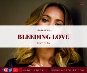 Bleeding Love, Leona Lewis, X Factor, British Singer, UK Music, Heartbreak, Break Up, Recovering, Open To Love, How To Love,