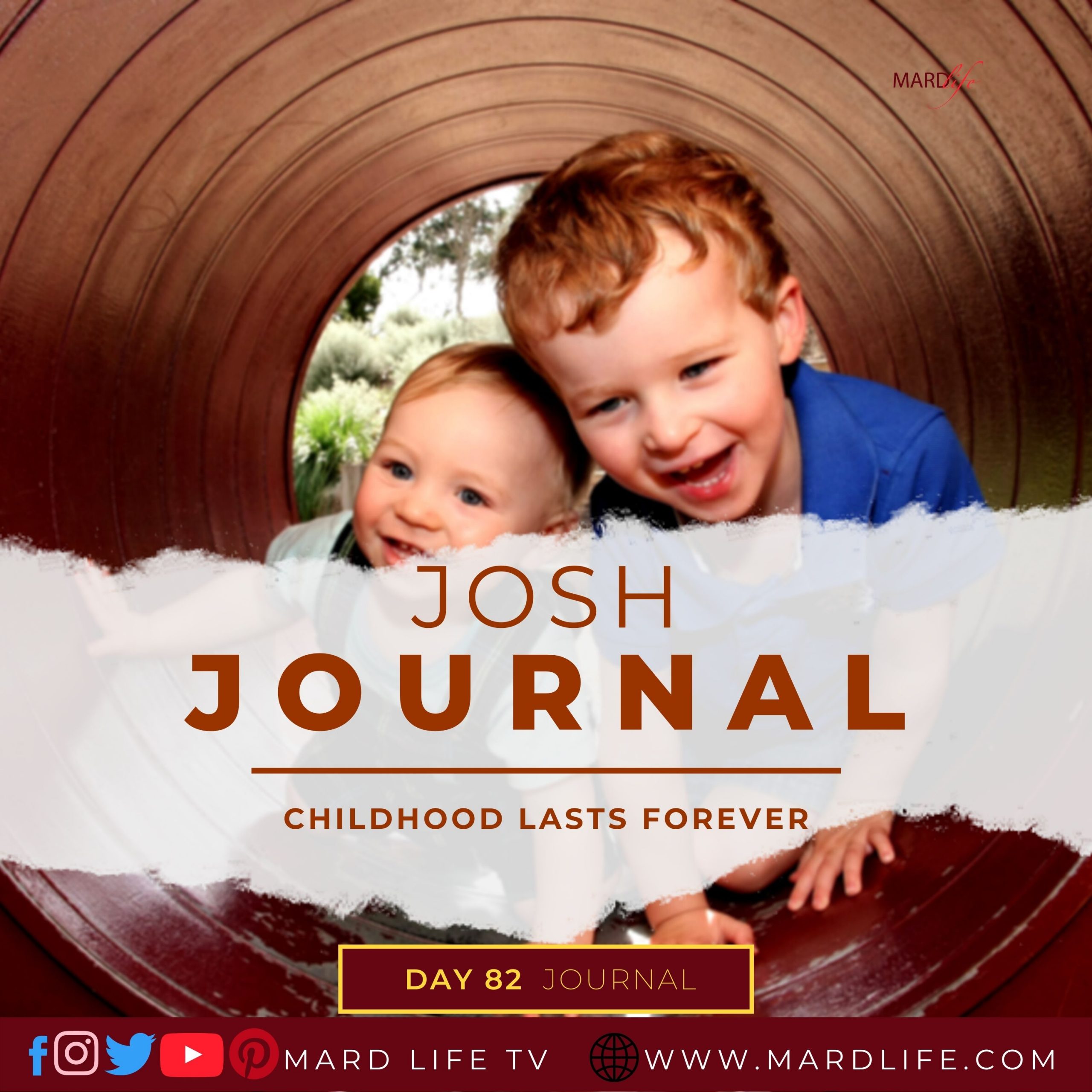Childhood Lasts Forever - Josh Journal