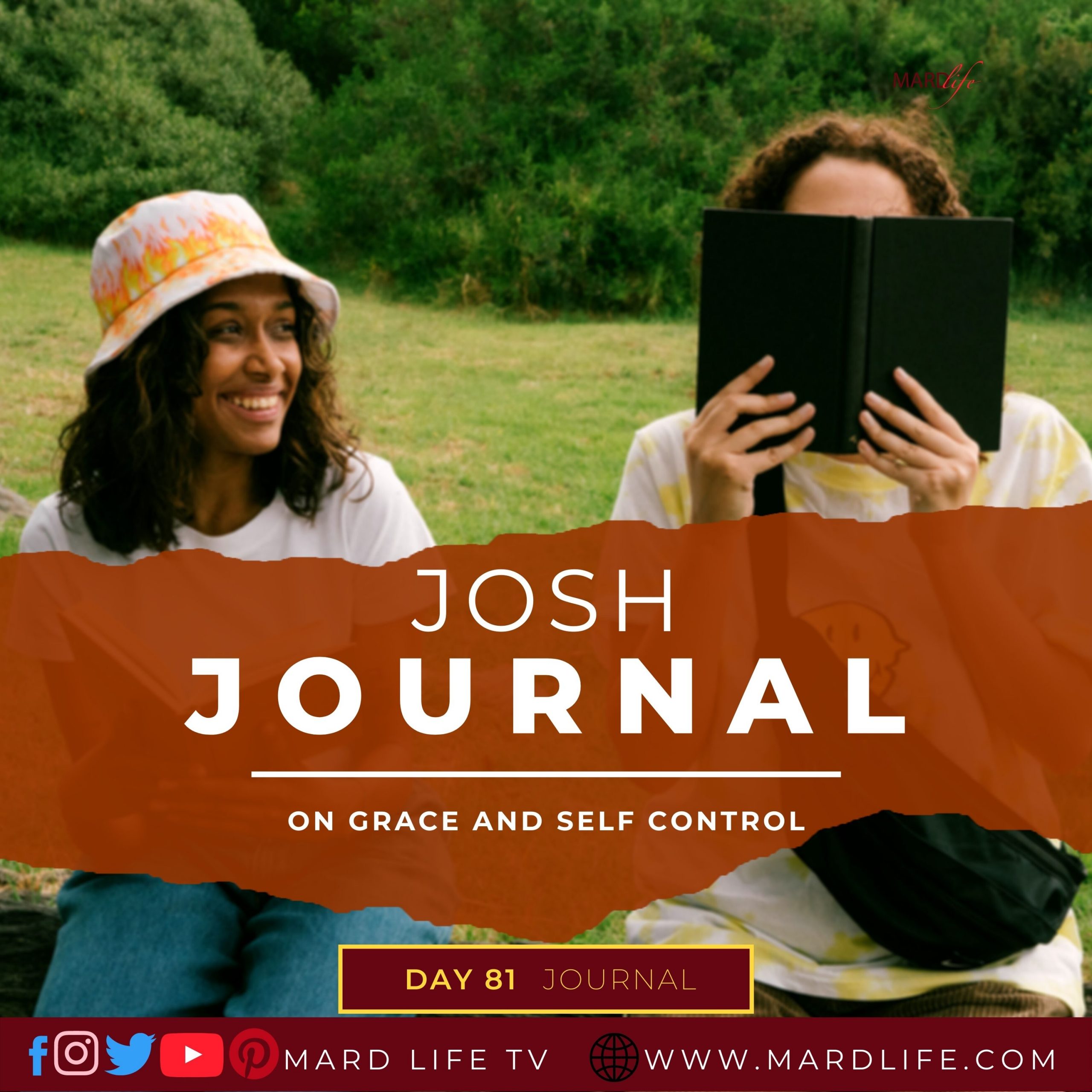 On Grace And Self Control - Josh Journal