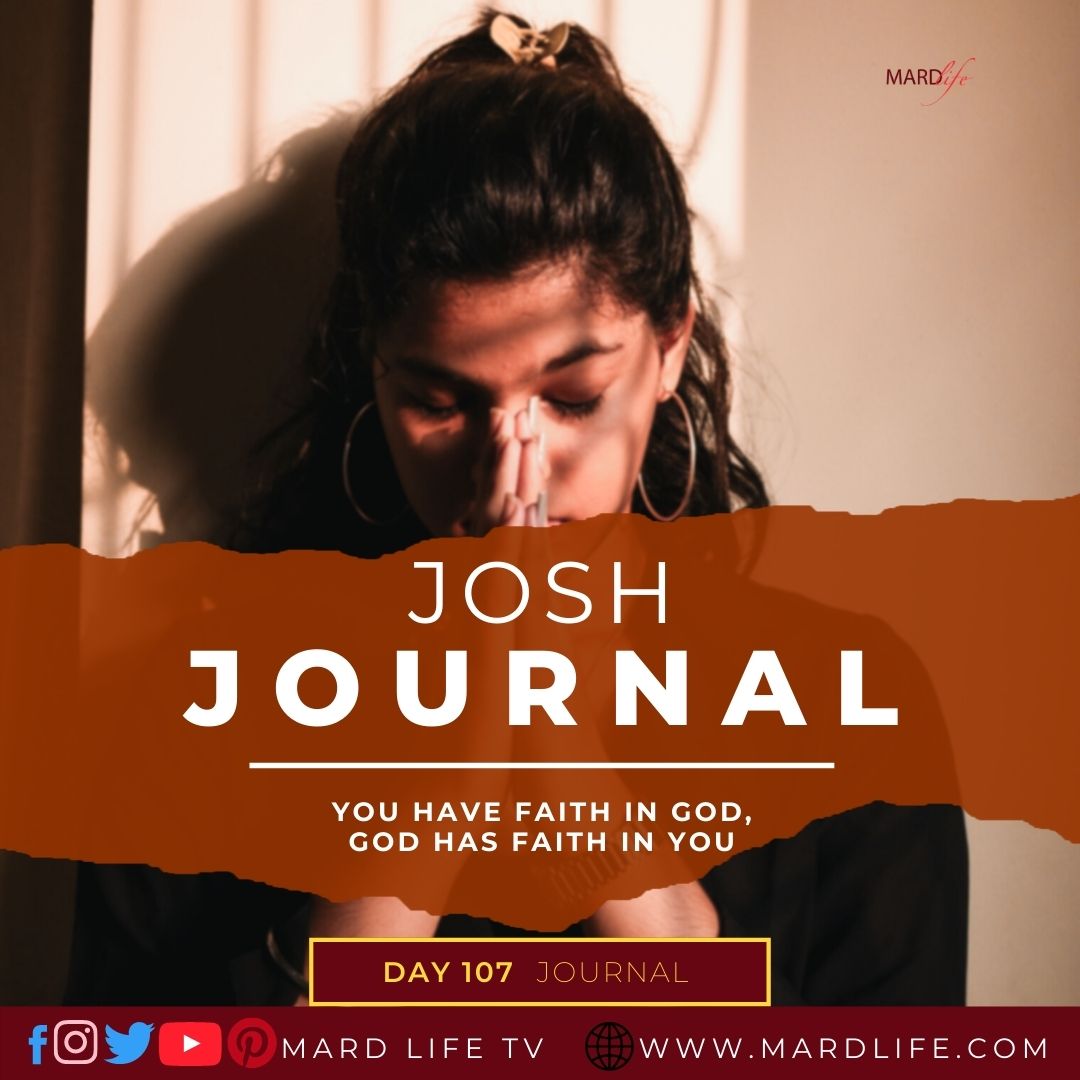 You Have Faith In God, God Has Faith In You - Josh Journal