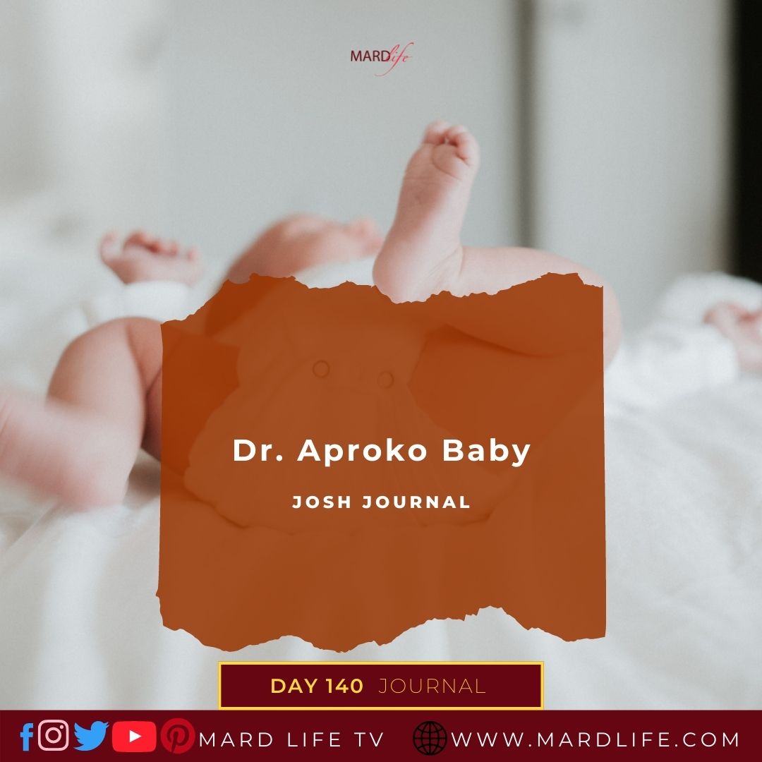Dr. Aproko Baby - Josh Journal