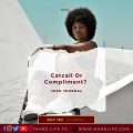 Catcall, Compliment, Faux Pas, Admirer, Gentleman, Admiration, Beauty, Well Dressed, Respect, Misbehavior,