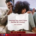 Sense Of Humor, Laughter, Funny, Couple, Love, Relationship, Boyfriend, Girlfriend, Husband, Wife,